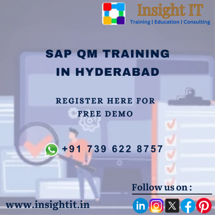 Enroll your SAP QM free demo at Insight IT Training in Hyderabad