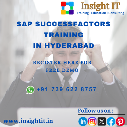 Enroll your SAP SUCCESSFACTORS free demo at Insight IT Training in Hyderabad